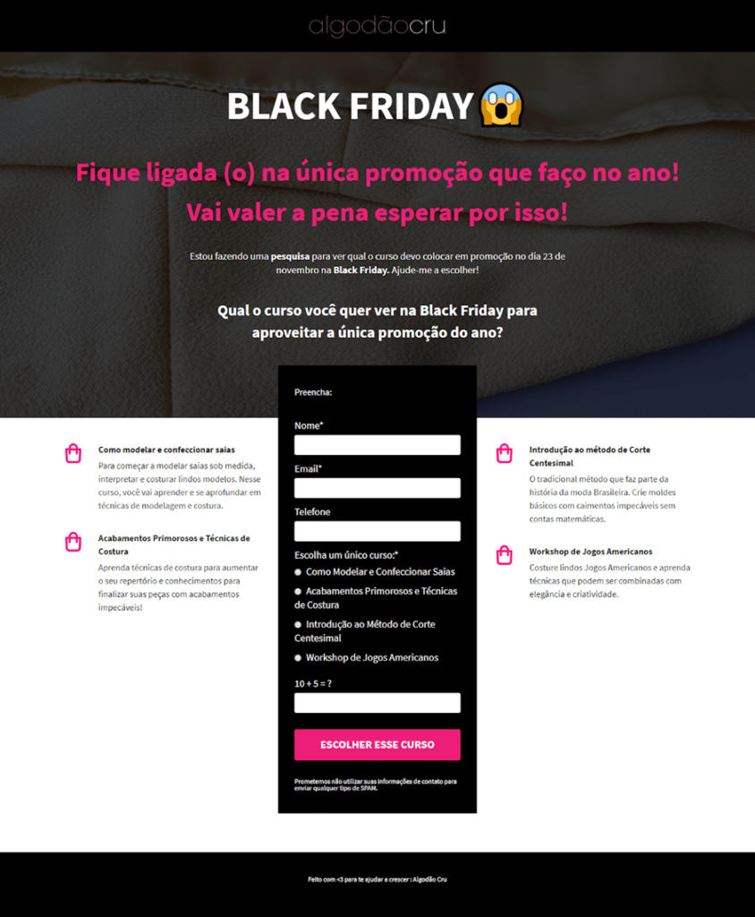 Site profissional preço: Saiba quanto custa para criar. Landing Page de Black Friday da página Algodão Cru, focada na venda de cursos na área de confecção de roupas.